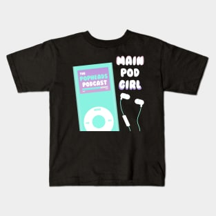 Main Pod Girl Logo (With Text Drop Shadow) Kids T-Shirt